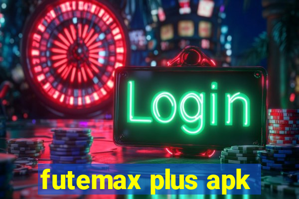 futemax plus apk